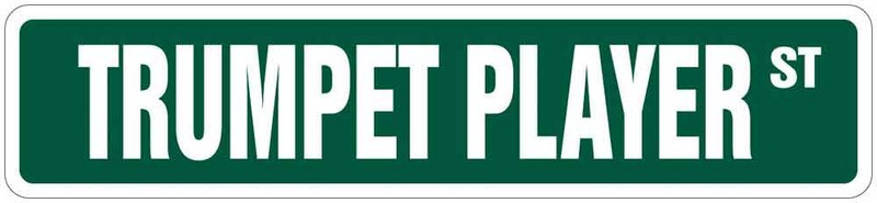 Trumpet Player Street Sign